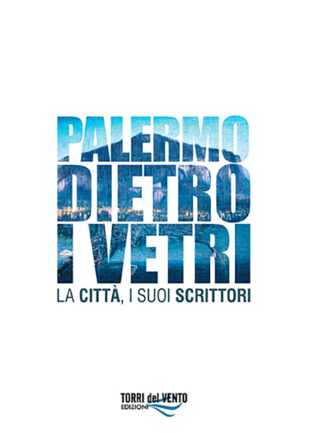 Palermo dietro i vetri