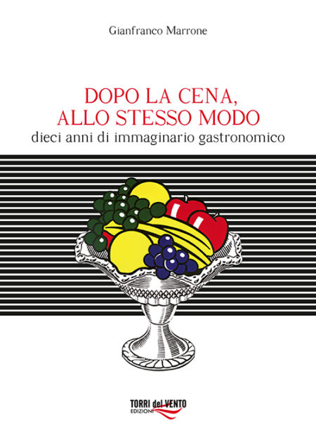 Dopo cena, allo stesso modo