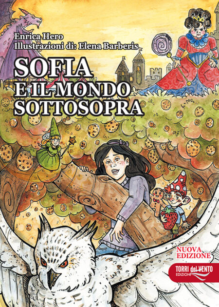 Sofia e il mondo sottosopra - Nuova edizione