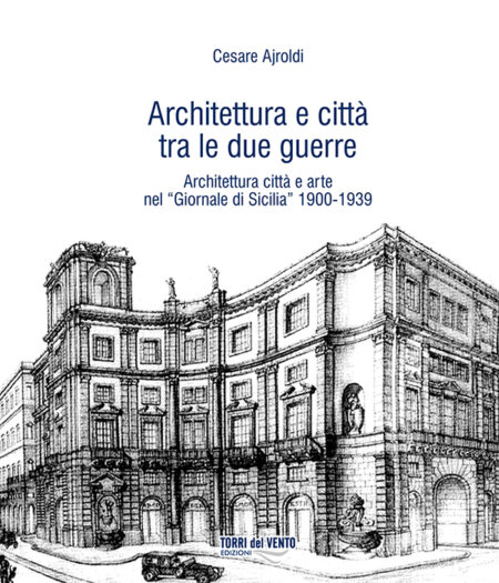 Architettura e città tra le due guerre