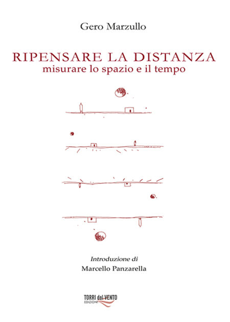 Ripensare la distanza - Misurare lo spazio e il tempo