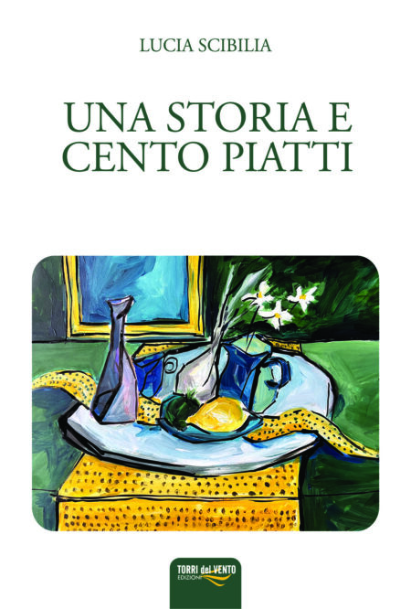 Una storia e cento piatti