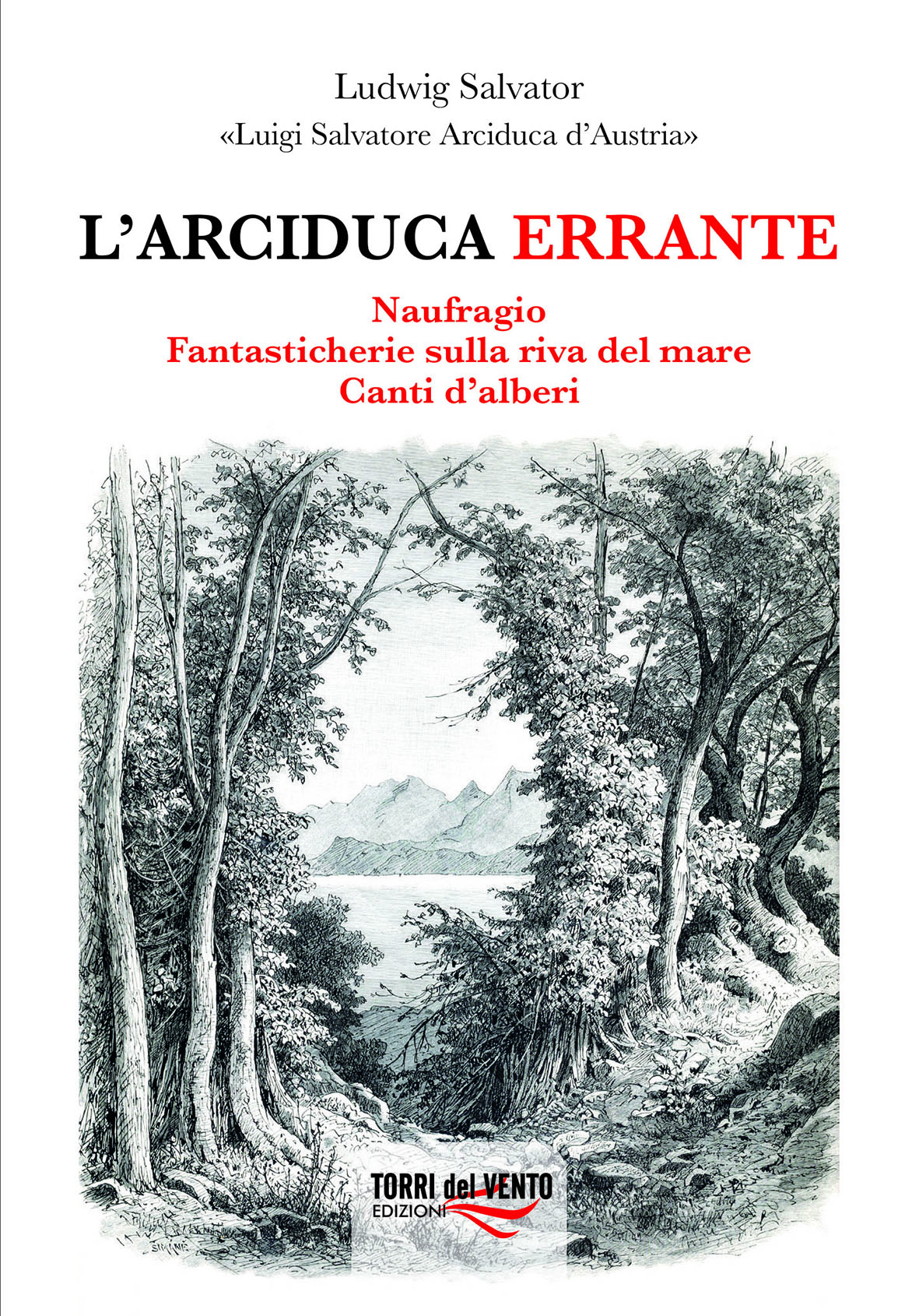 L’arciduca errante
