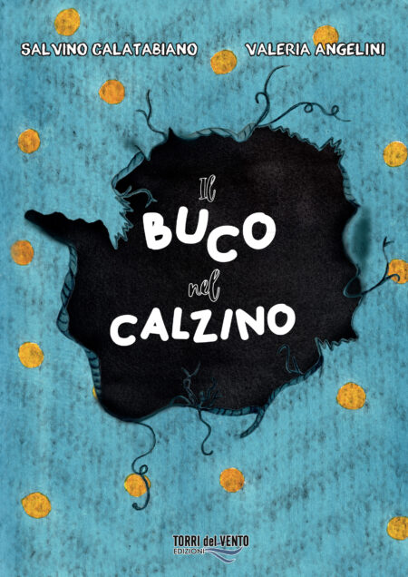 Il buco nel calzino